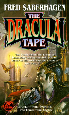 The Dracula Tape Fred Saberhagen